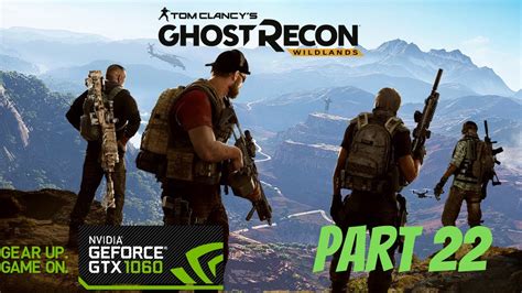 Tom Clancy's Ghost Recon Wildlands Part Locate the Warden's .